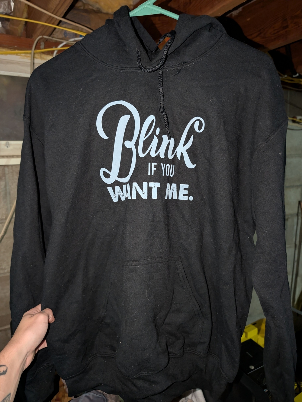 Blink If You Want Me Hoodie